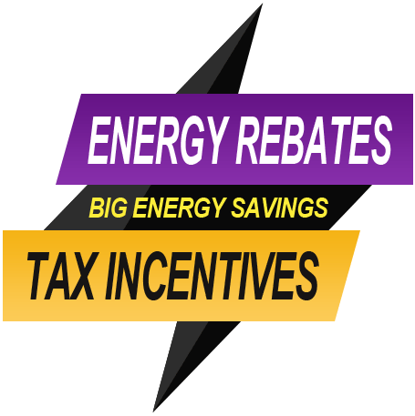 Energy Rebates and Tax Incentives